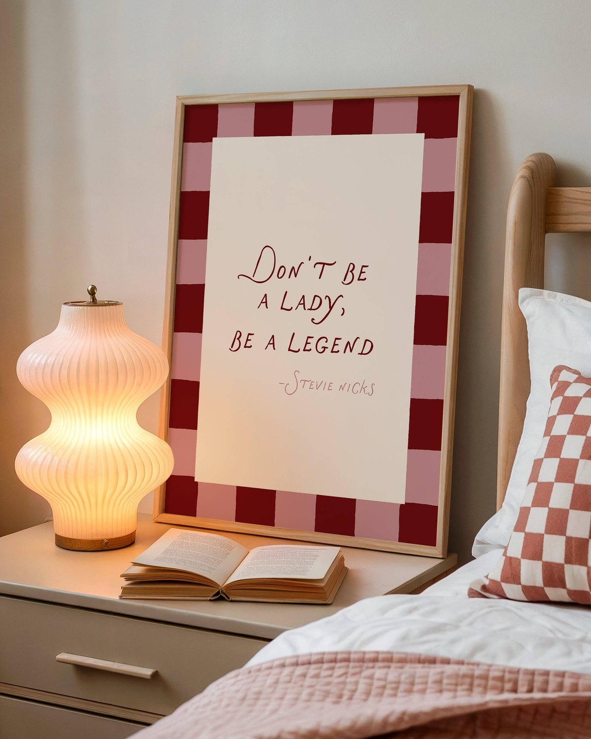 Don't Be A Lady, Be A Legend Print - A4