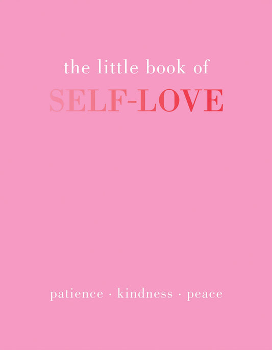The Little Book of Self-Love Book by Joanna Gray