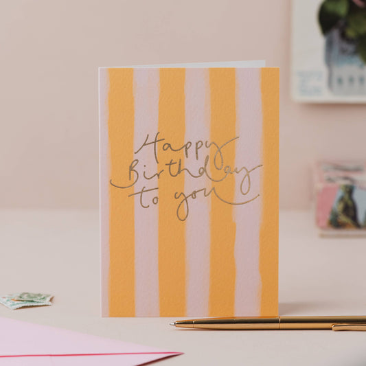 Happy Birthday to You Mustard Stripe Foil Birthday Card: Naked
