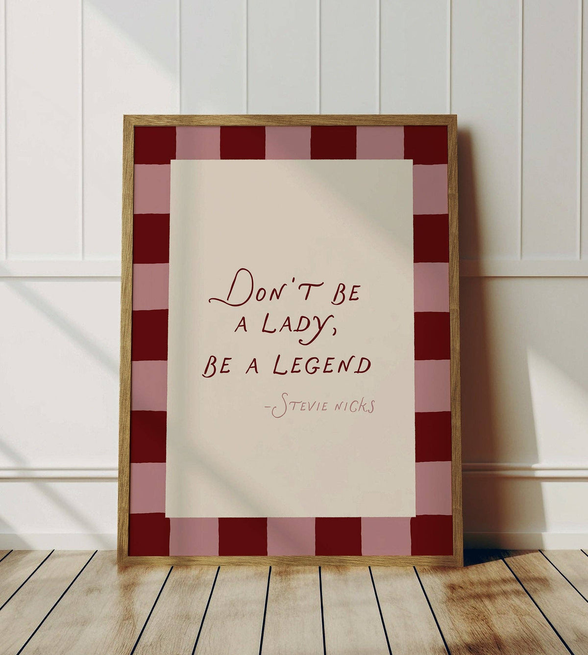 Don't Be A Lady, Be A Legend Print - A4