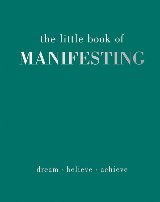 The Little Book of Manifesting Book by Joanna Gray